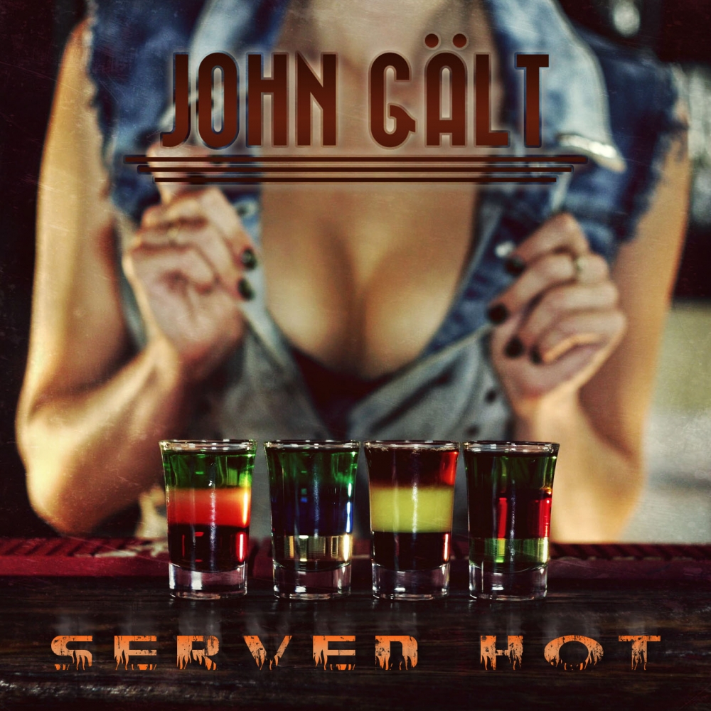 John Gält - Served Hot
